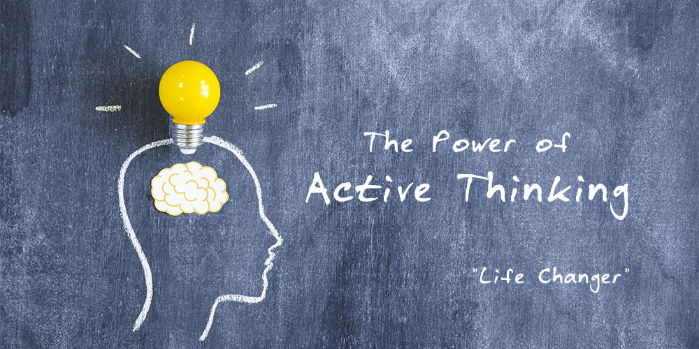 The Power of Active Thinking - Life Changer by Sheetal Academy Surat