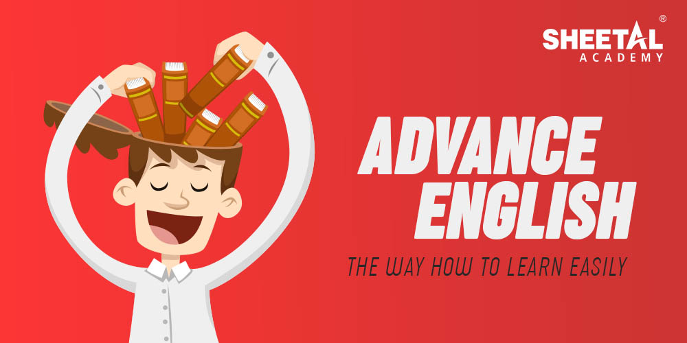 Advance English - The Way How to Learn Easily